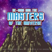 He-Man and the Masters of the Universe Main Title (From "He-Man and the Masters of the Universe") [Music Theme]