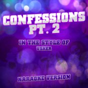 Confessions Pt. 2 (In the Style of Usher) [Karaoke Version] - Single