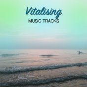 #10 Vitalising Music Tracks for Yoga and Meditation