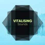 Vitalising Sounds