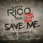 Save Me (The Remixes)