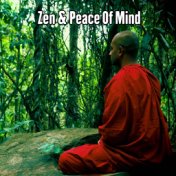 Zen & Peace Of Mind