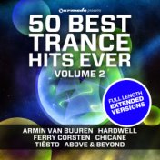 50 Best Trance Hits Ever, Vol. 2 (Extended Versions)
