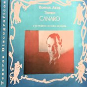 Buenos Aires Tiempo Canaro y Su Conjunto en Todos los Ritmos