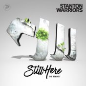 Still Here (The Remixes)