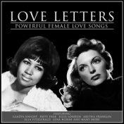 Love Letters - Powerful Female Love Songs