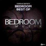Bedroom: Best Of, Pt. 2