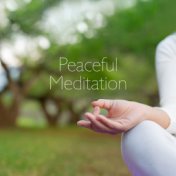 Peaceful Meditation: Music Background for Meditation that brings Relief and Peace