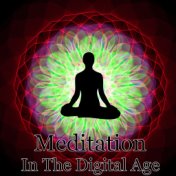 Meditation In The Digital Age