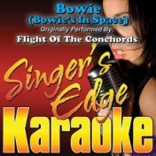 Bowie (Bowie's in Space) [Originally Performed by Flight of the Conchords] [Karaoke Version]