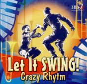 Let It Swing - Crazy Rhythm