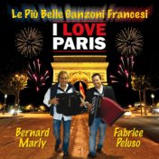 I Love Paris (Le più belle canzoni francesi)