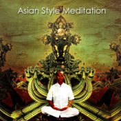 Asian Style Meditation