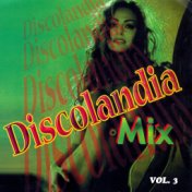 Discolandia Mix Vol. 3