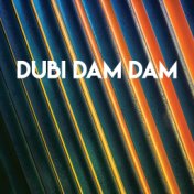 Dubi Dam Dam