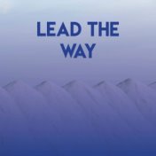 Lead the Way
