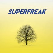 Superfreak