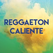 Reggaeton Caliente
