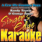 A Few Ole Country Boys (Originally Performed by Randy Travis & George Jones) [Instrumental]