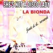 She's Not a Disco Lady (High Energy)