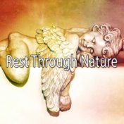 Rest Through Nature