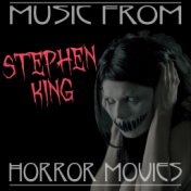 Music from Stephen King Horror Movies