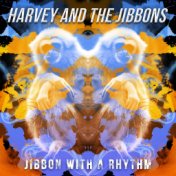 Jibbon With A Rhythm