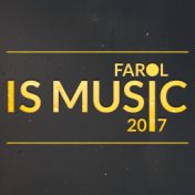 Farol Is Music 2017