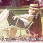 Analyse Through Rain