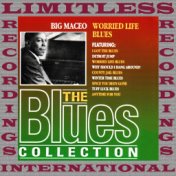 Worried Life Blues (The Blues Collection, HQ Remastered Version)