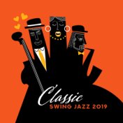 Classic Swing Jazz 2019