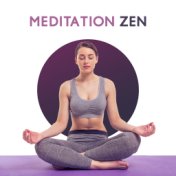 Meditation Zen: Meditation Relaxation, Inner Balance, Deep Mindfulness, Chakra Balancing