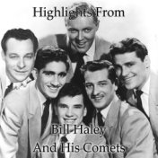 Highlights From Bill Haley & His Comets