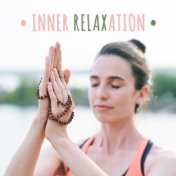 Inner Relaxation: Deep Meditation, Spiritual Awakening, Meditation Awareness, Relief Music, Pure Mind