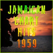 Jamaican Chart Hits 1959