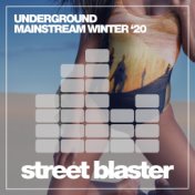 Underground Mainstream Winter '20