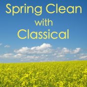 Spring Clean with Classical