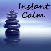 Instant Calm