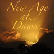 New Age at Dawn