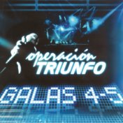Operación Triunfo (Galas 4 - 5 / 2005)
