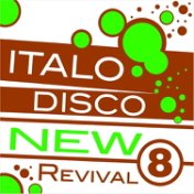 Italo Disco New Revival Volume 10