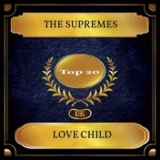 Love Child (UK Chart Top 20 - No. 15)