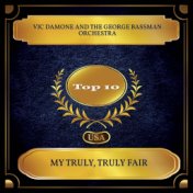 My Truly, Truly Fair (Billboard Hot 100 - No. 04)