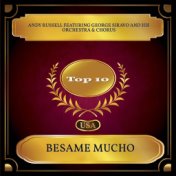Besame Mucho (Billboard Hot 100 - No. 10)