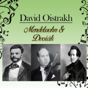 David Oistrakh - Mendelssohn & Dvořák