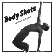 Body Shots (Official Re-issue)