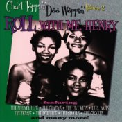 Chart Toppin' Doo Woppin Vol. 2: Roll With Me Henry