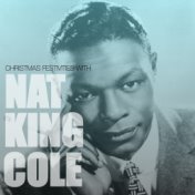 Christmas Festivities With Nat King Cole