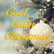 Cool, Calm Christmas