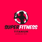 Titanium (Workout Mix)